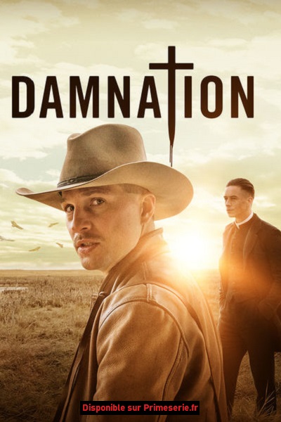 Damnation VF-Serie-en-Streaming-100-gratuit-sur-primeserie.fr-Netflix