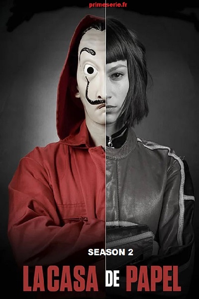 La-Casa-de-Papel-Saison-2-VF-Serie-en-Streaming-100-gratuit-sur-primeserie.fr-Netflix