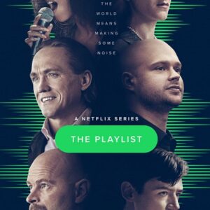 The Playlist-Saison-1-VF-Serie-en-Streaming-100-gratuit-sur-primeserie.fr-Netflix
